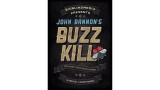 Buzzkill by John Bannon