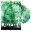 Bye George by Al Lagomarsino Bye George by Al Lagomarsino