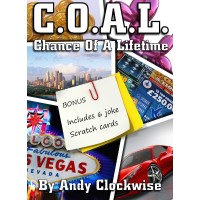 C.O.A.L. - Chance Of A Lifetime by Andy Clockwise