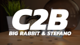 C2B by Big Rabbit & Stefano