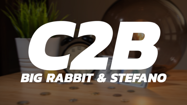 C2B by Big Rabbit & Stefano