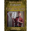 Cabaret Find The Lady by Stephen Ablett Cabaret Find The Lady by Stephen Ablett