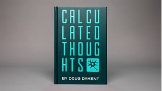 Calculated Thoughts by Doug Dyment