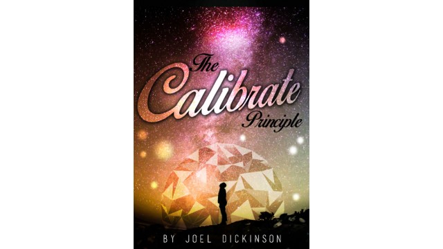 Calibrate by Joel Dickinson