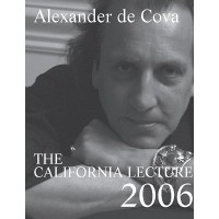 California Lecture 2006 by Alexander De Cova