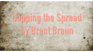 Capping The Spread by Brent