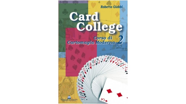 Card College, Corso Di Cartomagia Moderna Vol2 (Italian) by Roberto Giobbi