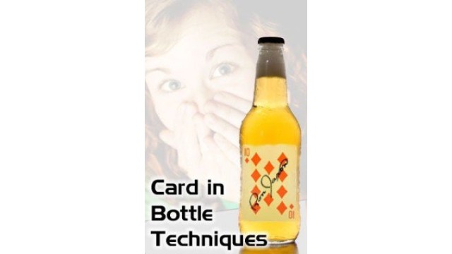 Card In Bottle Techniques by Ron Jaxon