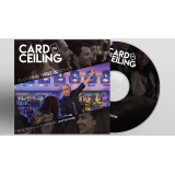 Card on Ceiling by J.C. Wagner, Scotty York and Jamy Ian Swiss Card on Ceiling by J.C. Wagner, Scotty York and Jamy Ian Swiss