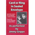 Card Or Ring In Sealed Envelope by Jimmy Grippo Card Or Ring In Sealed Envelope by Jimmy Grippo