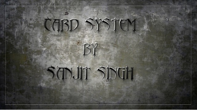 Card System by Sanjit Singh