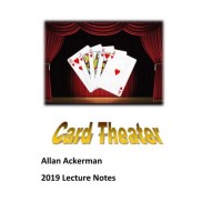 Card Theater Lecture Notes by Allan Ackerman