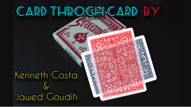 Card Through Card by Kenneth Costa And Jaed Goudih