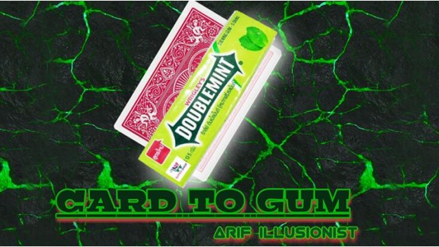 Card To Gum by Arif Illusionist