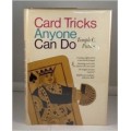 Card Tricks Anyone Can Do by Temple Patton Card Tricks Anyone Can Do by Temple Patton