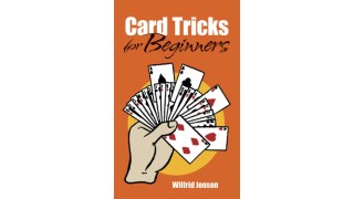 Card Tricks For Beginners by Wilfrid Jonson