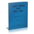 Card Tricks You Will Like (1935) by Collins Pentz Card Tricks You Will Like (1935) by Collins Pentz