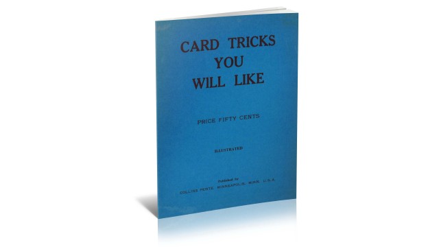 Card Tricks You Will Like (1935) by Collins Pentz