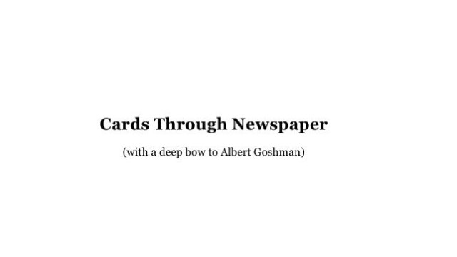 Cards Through Newspaper by Alexander De Cova