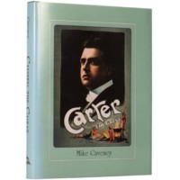 Carter The Great by Mike Caveney