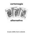 Cartomagia Alternativa by Peter Duffie Cartomagia Alternativa by Peter Duffie