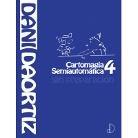 Cartomagia Semiautomatica Vol 4 by Dani Daortiz