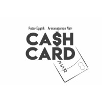 Cash Card by Peter Eggink & Armanujjaman Abir