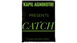 Catch by Kapil Agnihotri