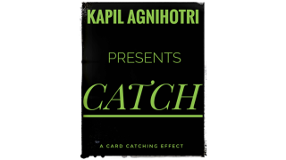 Catch by Kapil Agnihotri