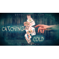 Catching Cold by Carl Irwin Catching Cold by Carl Irwin