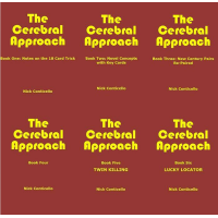 Cerebral Approach by NickConticello Book One to Six