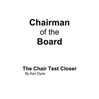 Chairman Of The Board by Ken Dyne