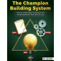 Champion Building System by Zivi Kivi Champion Building System by Zivi Kivi