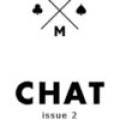 Chat Issue 2 by Ollie Mealing Chat Issue 2 by Ollie Mealing