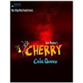 Cherry Cola Queen by Liam Montier Cherry Cola Queen by Liam Montier