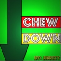 Chew Down by Jibrizy Taylor