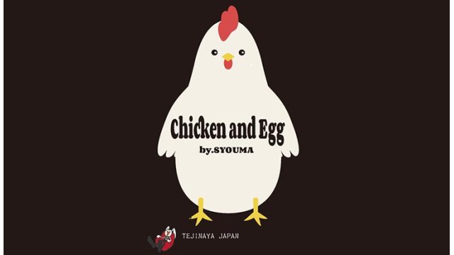 Chicken And Egg by Tejinaya Magic