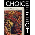 Choice Effect by Jay Sankey Choice Effect by Jay Sankey
