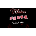 Choices by Viper Magic Choices by Viper Magic