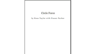 Circle Force by Ross Taylor