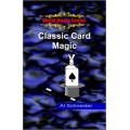 Classic Magic by Al Schneider Classic Magic by Al Schneider