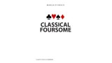 Classical Foursome by Ed Marlo