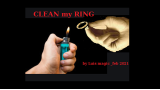 Clean My Ring by Luis Magic