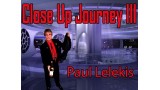 Close Up Journey Iii by Paul A. Lelekis