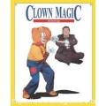 Clown Magic by David Ginn Clown Magic by David Ginn