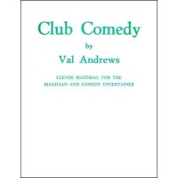 Club Comedy by Val Andrews