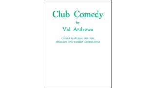 Club Comedy by Val Andrews