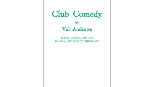 Club Comedy by Val Andrews