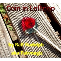 Coin In Lollipop by Ralf Rudolph Aka'Fairmagic