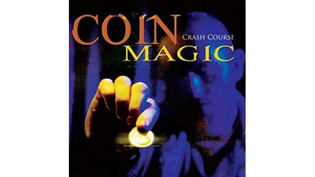 Coin Magic Crash Course by Magic Makers